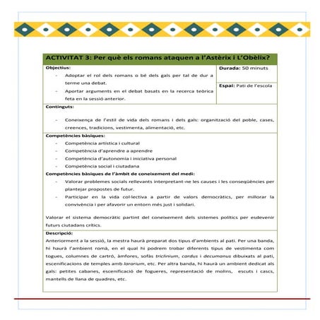 Activitat 3: Per què els romans ataquen a l’Astèrix i L’Obèlix?