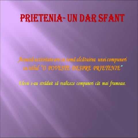 PRIETENIA-UN DAR SFANT