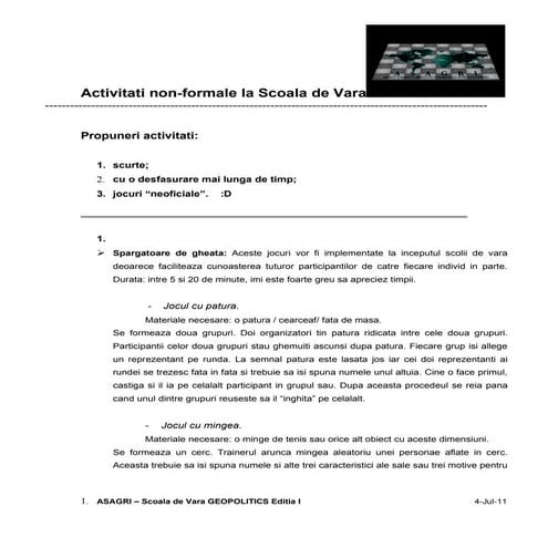Activitati non formale la scoala de vara geopolitics editia i - asagri