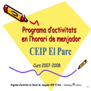 Activitats Menjador Ceip El Parc
