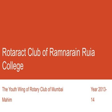 RC Ruia's Activities