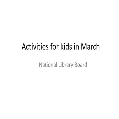 Activities for kids in march