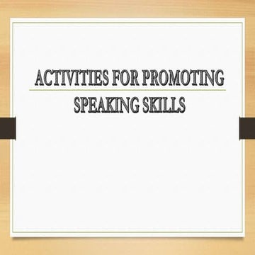 Activities for promoting speaking skills