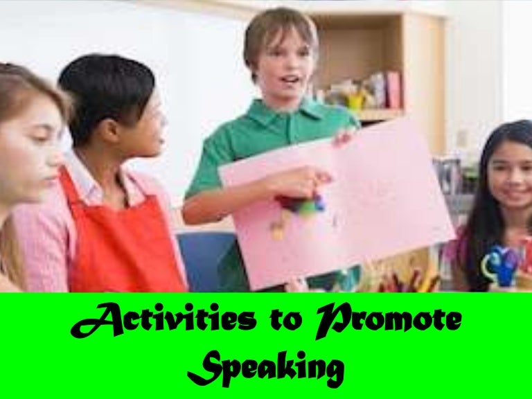 Activities in teaching speaking