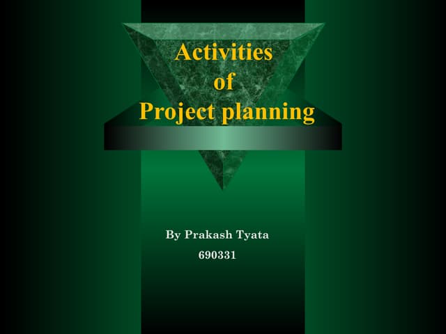 Activities of  project planning
