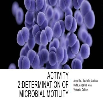 Activity 2 - Determination of Bacterial Motility