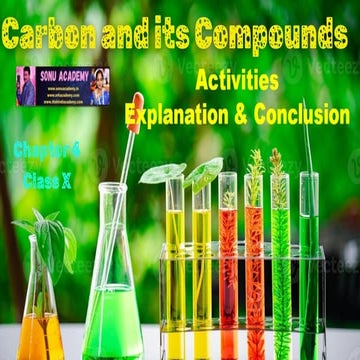 Carbon and its Compounds- Activities  Explanation & Conclusion