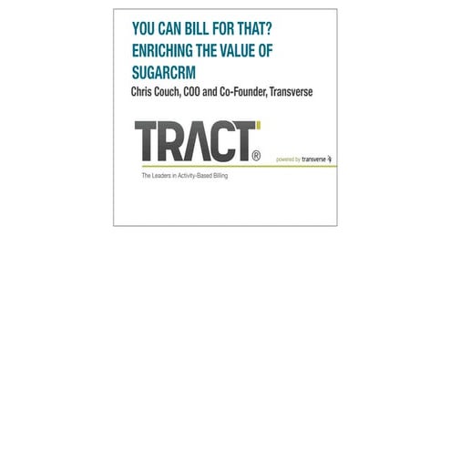 Activity based billing for SugarCRM - Transverse LLC presentation from SUGARCON201212