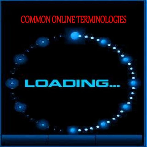 Common Online Terminologies