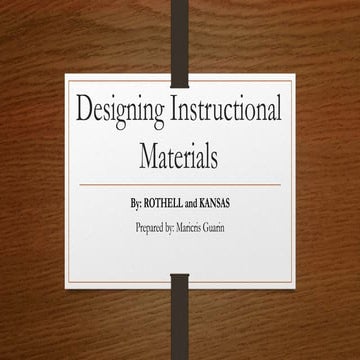 Designing Instructional Materials by Rathwell and Kansas