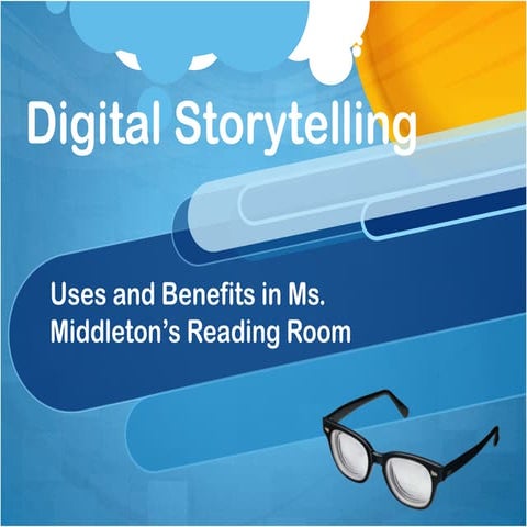 Digital Storytelling in Ms. Middleton's Reading Room