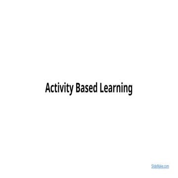 Activity based learning in Early Childhood Education.PPTX