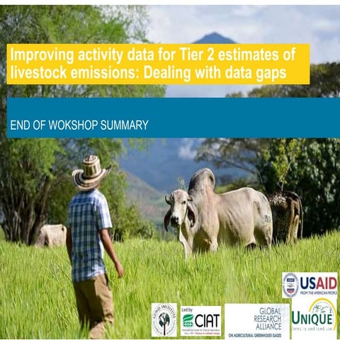 Improving activity data for Tier 2 estimates of livestock emissions: End of W...