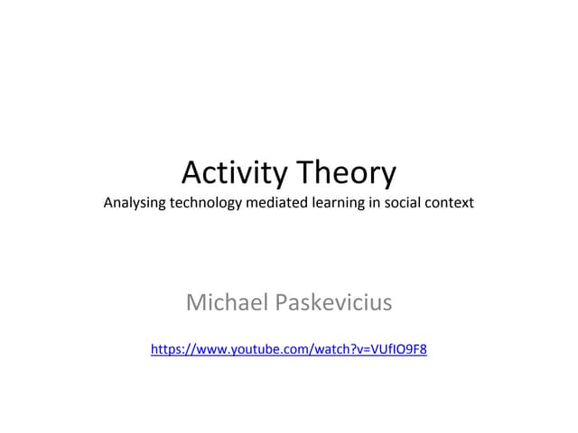Activity Theory Presentation TIELAB