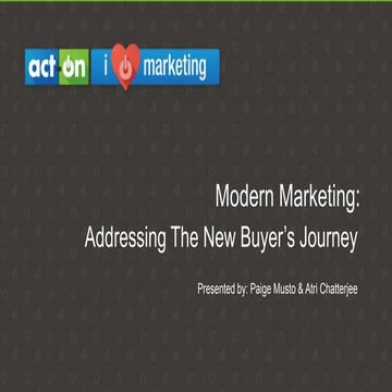 CMO Event - Act-On, Modern Marketing: Addressing The New Buyer’s Journey