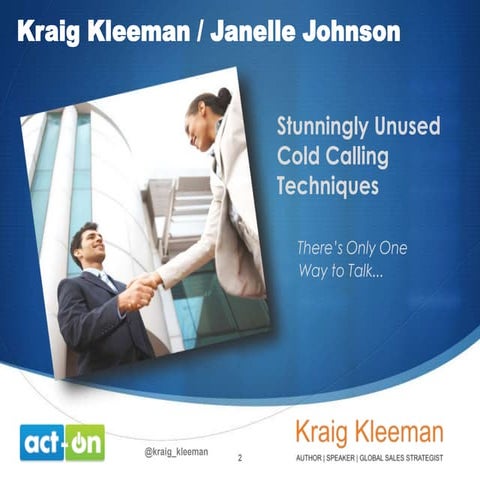 Stunningly Unused Cold Calling Techniques