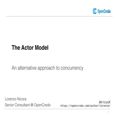 The Actor model: an alternative approach to concurrency | PPT