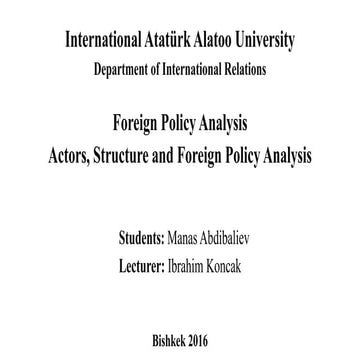 Actors, Structures and Foreign Policy Analysis
