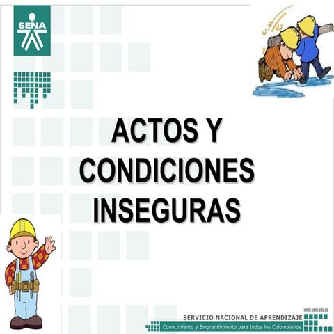 Actos y condiciones subestandares