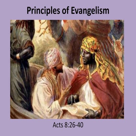 Principles of Evangelism - 1/5/2014