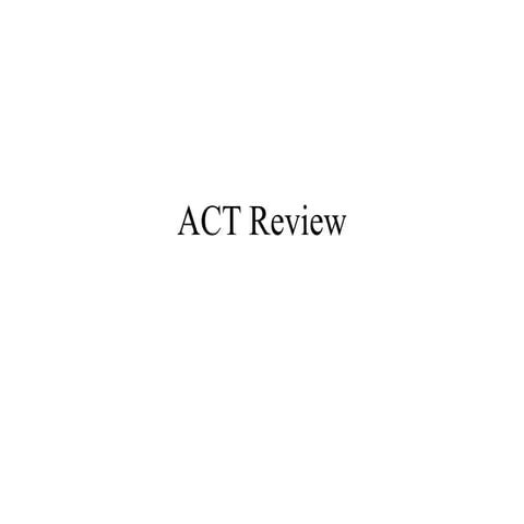 ACT Review