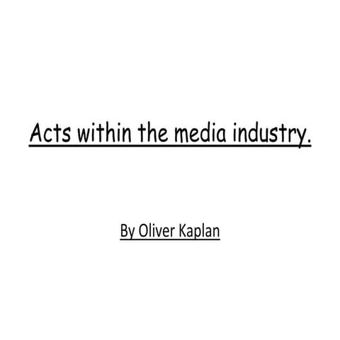 Acts/Laws within the media industry
