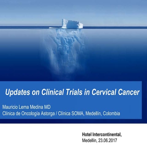 Update on clinical trials in cervical cancer