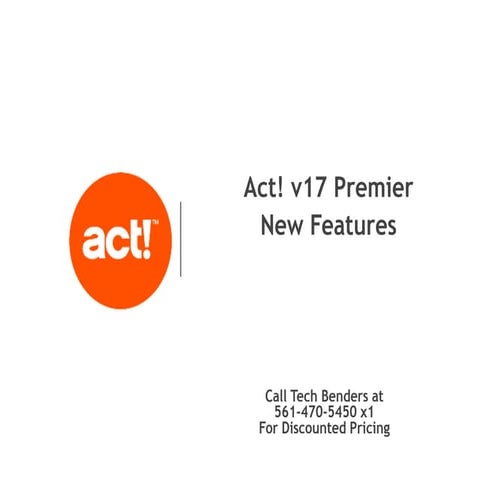 Act! v17 New Featuresw