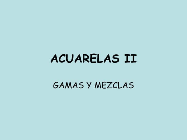 Acuarelas ii