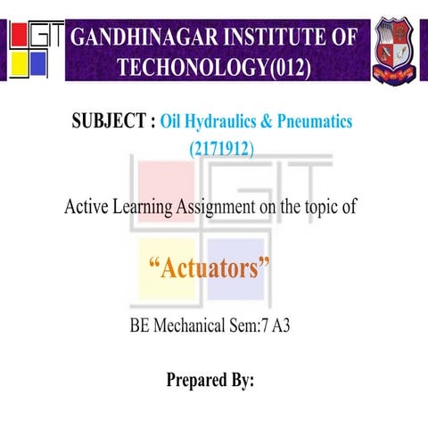 Actuators ( Oil Hydraulic & Pneumatics )