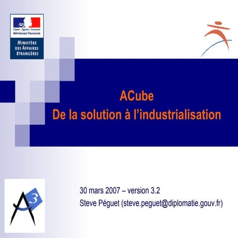 ACube : De la solution à l'industrialisation