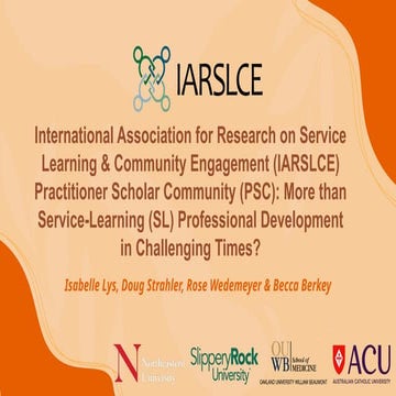 IARSLCE PSC: More than Service-Learning (SL) Professional Development in Chal...