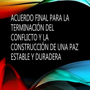 Acuerdo final para la terminación del conflicto y