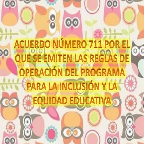 Acuerdo número 711 resumen