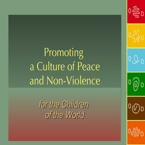 A Culture of Peace & Non-Violence for the Children of the World