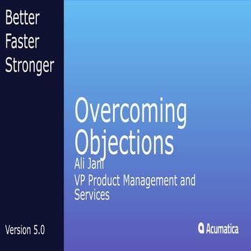 Overcoming Objections by Ali Jani