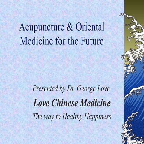 Acupuncture & Oriental Medicine
