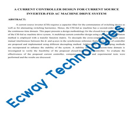 A current controller design for current source inverter fed ac machine drive ...