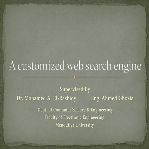 A customized web search engine [autosaved]