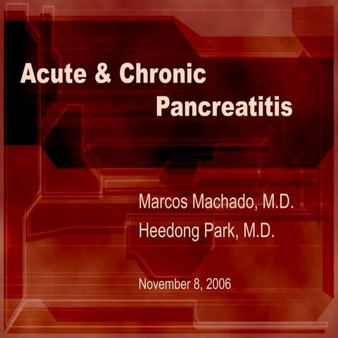 Acute and Chronic Pancreatitis
