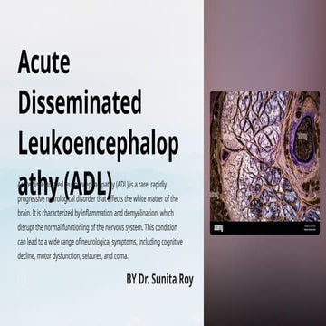 Acute-Disseminated-Leukoencephalopathy-ADL.pptx