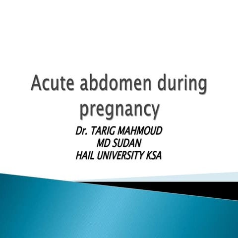 Acute abdomen during pregnancy