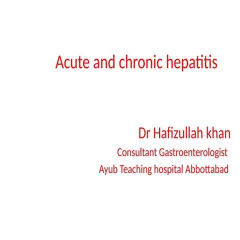 Acute and chronic hepatitis power point | PPTX