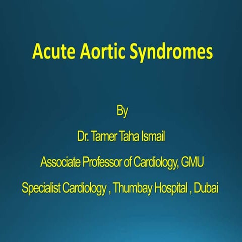 Acute aortic syndromes