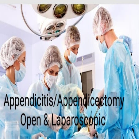 Acute Appendicitis- Appendicectomy- Open & Laparoscopic.pdf