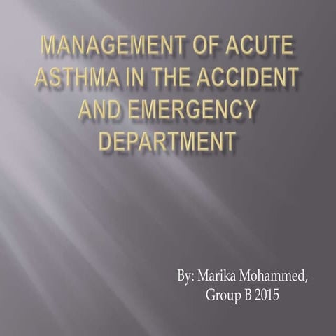 Acute asthma management | PPTX