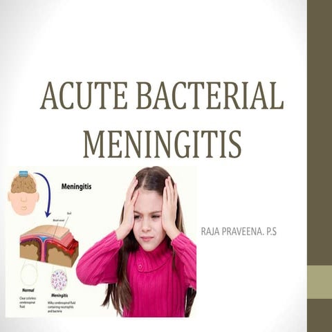 Acute bacterial meningitis - clinical presentation