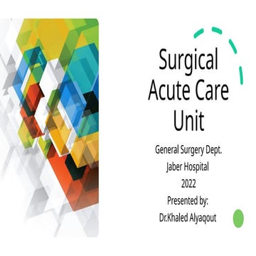 Comprehensive Overview of the Surgical Acute Care Unit at Jaber ...