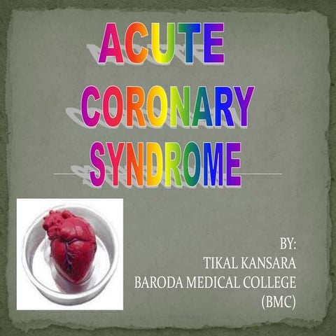 Acute coronary syndrome