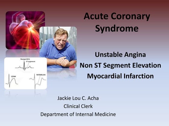 Acute Coronary Syndrome presentation and management.pptx